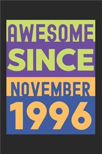 Awesome Since November 1996