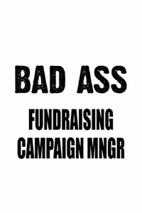 Bad Ass Fundraising Campaign Mngr