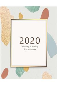 2020 Monthly & Weekly Focus Planner