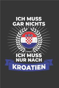 Kroatien Notizbuch