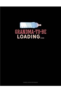 Grandma To Be Loading