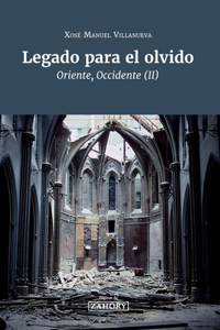 Legado para el olvido