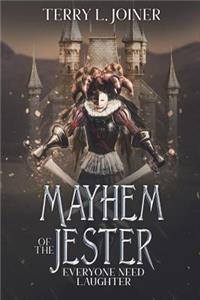 Mayhem of the Jester