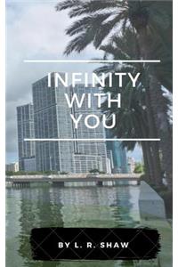Infinity with You