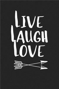 Live Laugh Love