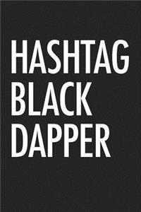 Hashtag Black Dapper