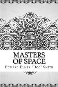 Masters of Space