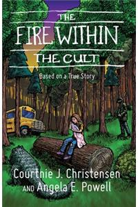 Fire Within The Cult