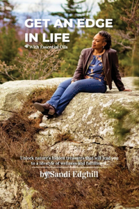 Get An Edge In Life with Essential Oils