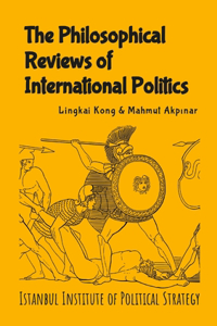 Philosophical Reviews of International Politics