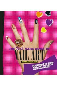 WAH Nails Book of Nail Art