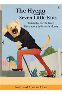 The Hyena and the Seven Little Kids
