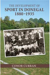 Development of Sport in Donegal, 1880-1935
