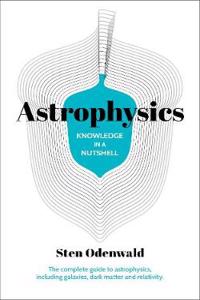 Knowledge in a Nutshell: Astrophysics