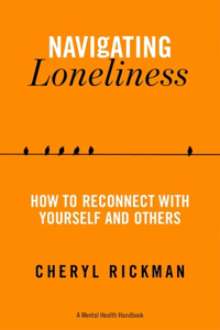 Navigating Loneliness