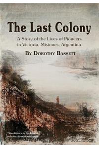 The Last Colony