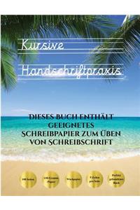 Kursive Handschriftpraxis