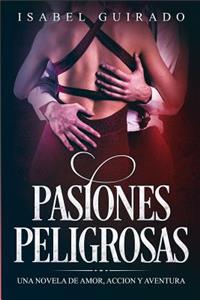 Pasiones Peligrosas