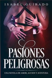 Pasiones Peligrosas