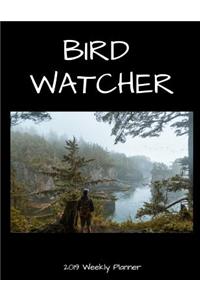 Bird Watcher 2019 Weekly Planner