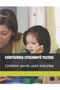 Entertaining Crossword Puzzles: Common Words Used Everyday