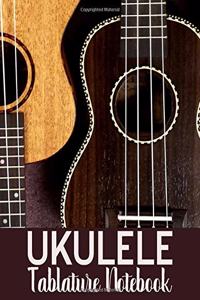 Ukulele Tablature Notebook