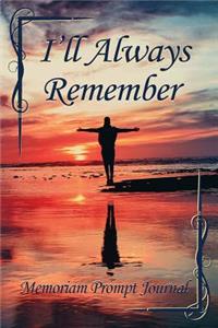 I'll Always Remember