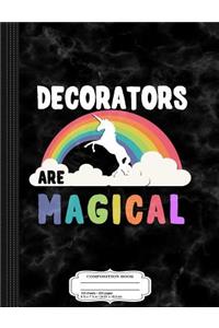 Decorators Are Magical Composition Notebook