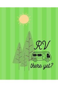 RV There Yet