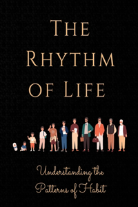 Rhythm of Life