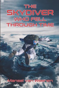 Skydiver Who Fell Through Time