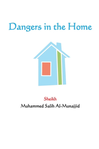 Dangers in the Home