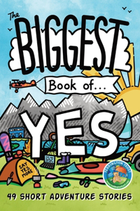 Biggest Book of Yes