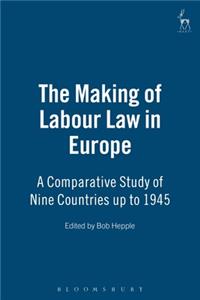 Making of Labour Law in Europe