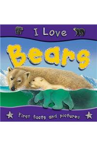 I Love Bears