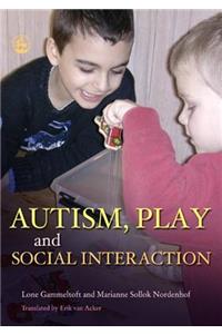 Autism, Play and Social Interaction