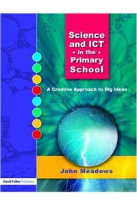 Science and ICT in the Primary School