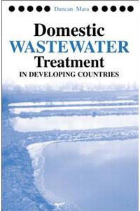 Domestic Wastewater Treatment in Developing Countries