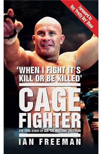 Cage Fighter