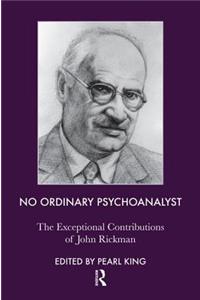 No Ordinary Psychoanalyst
