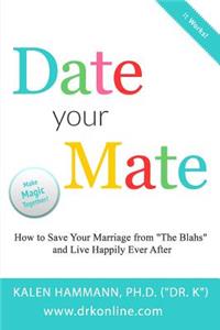 Date Your Mate