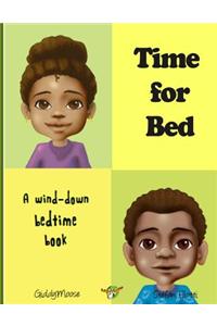 Time for Bed: A wind-down bedtime book (Sleep training fun)