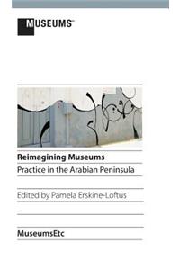 Reimagining Museums