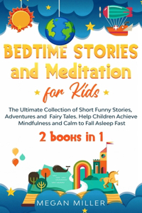 Bedtime Stories and Meditation for Kids
