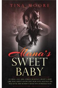 Alana's Sweet Baby