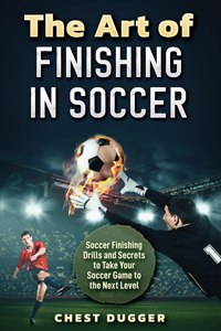 Art of Finishing in Soccer