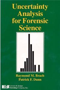 Uncertainty in Forensic Analysis