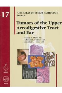 Tumors of the Upper Aerodigestive Tract and Ear