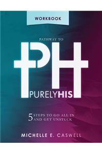 Pathway to Purely His