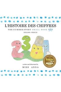 The Number Story 1 L'HISTOIRE DES NUMÉROS: Small Book One English-French